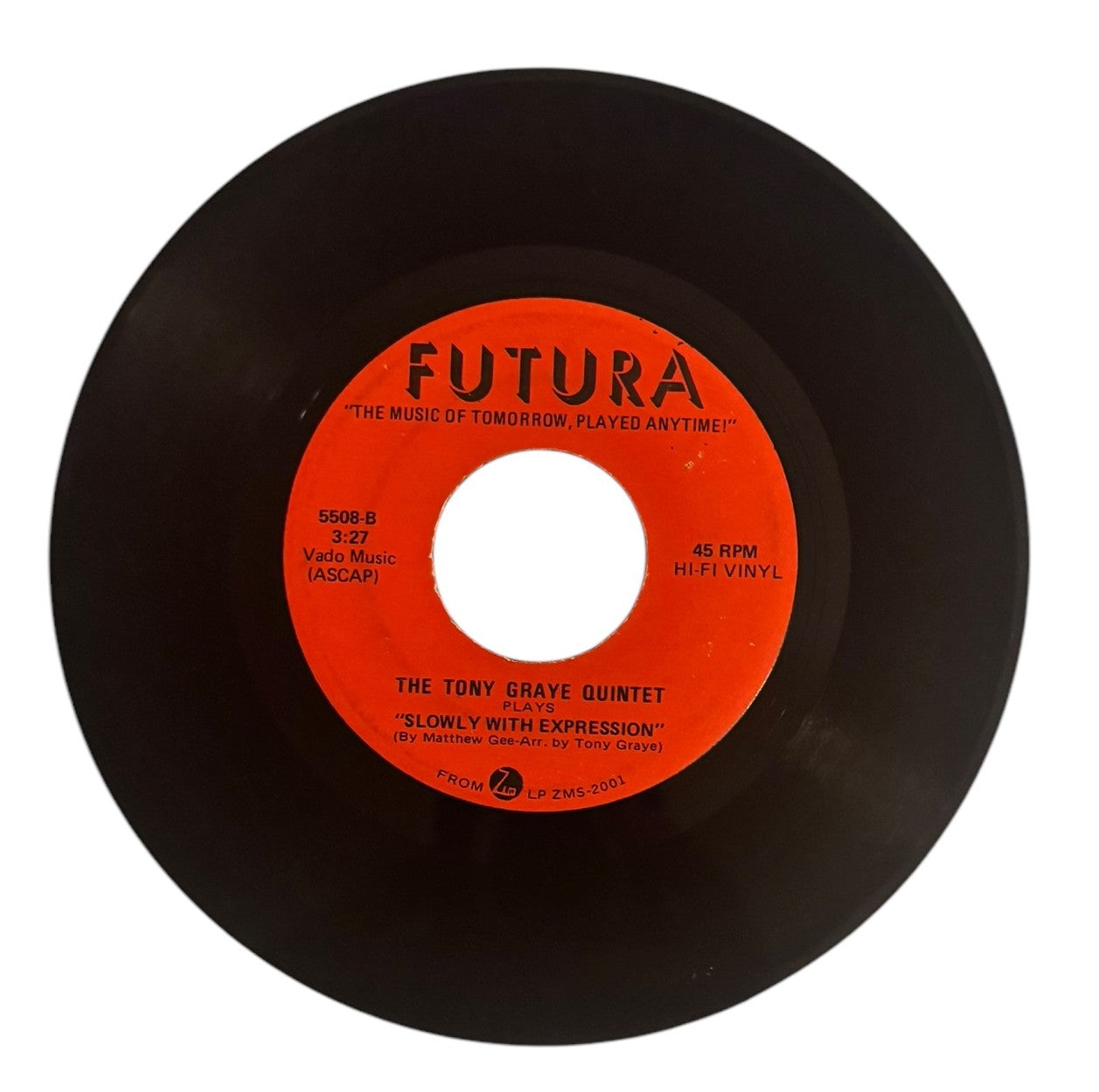 The Tony Graye Quintet- I Want To Do It/Slowly With Expression, 1975, VG+