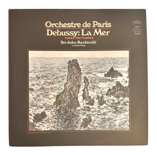 Orchestre de Paris & Sir John Barbirolli- Debussy: La Mer/Three Nocturnes, 1969, VG+/VG+