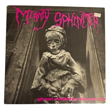 Mighty Sphincter- Ghost Walking Double EP, 1985, VG+/VG+