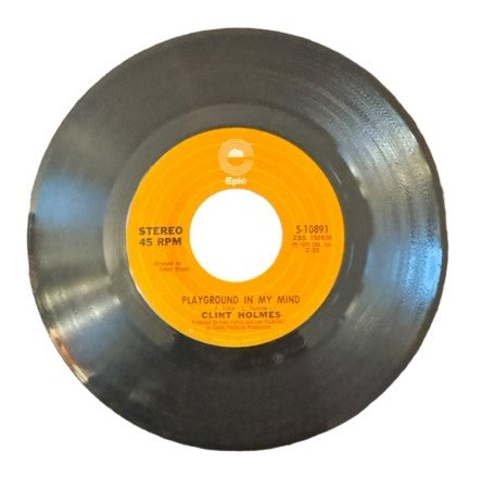 Clint Holmes- Playground In My Mind/There's No Future In My Future, 1972, VG+