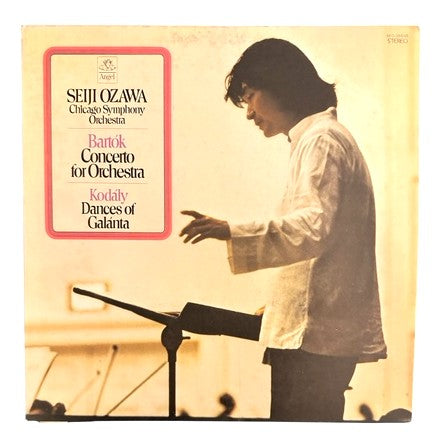 Seiji Ozawa & Chicago Symphony Orchestra- Bartok: Concerto For Orchestra/Kodaly: Dances Of Galantaa, 1970, VG+/VG+