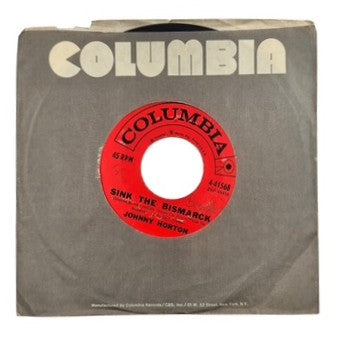 Johnny Horton- Sink The Bismarck/The Same Old Tale The Crow Told Me, 1960, VG
