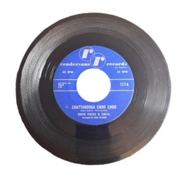 Ernie Fields & Orchestra- Chattanooga Choo Choo/Workin' Out, 1960, VG