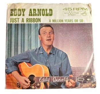 Eddy Arnold- A Million Years Or So/Just A Ribbon, 1963, VG+