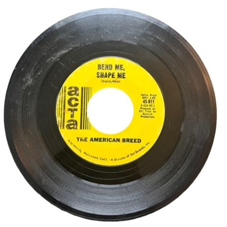 The American Breed- Bend Me, Shape Me/Mindrocker, 1967, G+