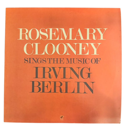 Rosemary Clooney- Rosemary Clooney Sings The Music Of Irving Berlin, 1984, VG+/VG+