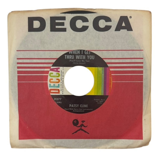 Patsy Cline- When I Get Thru With You (You'll Love Me Too)/Imagine That, 1962, VG+