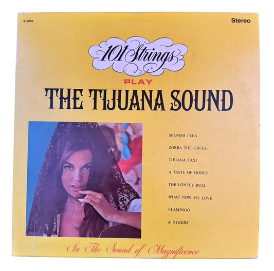 101 Strings: The Tijuana Sound, 1967, VG+/VG+