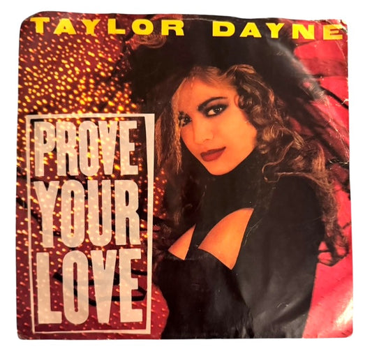 Taylor Dayne- Prove Your Love/Upon The Journey's End, 1988, VG+/VG+ (Picture Sleeve)