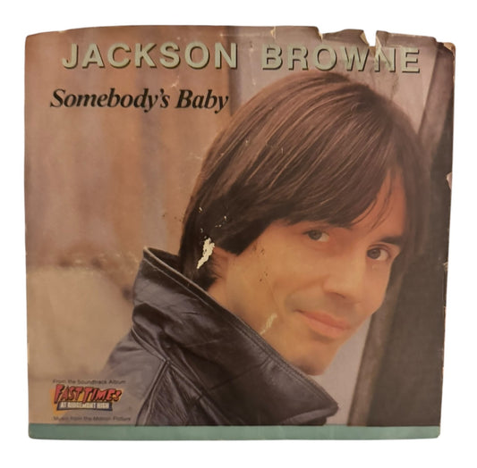 Jackson Browne- Somebody's Baby/The Crow On The Cradle, 1982, VG+