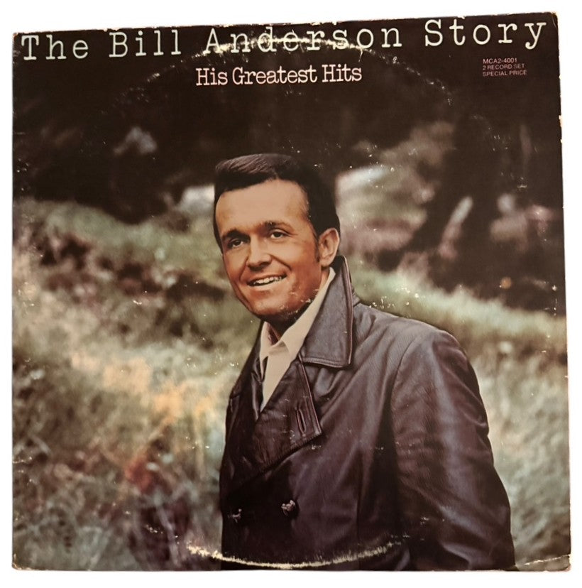 Bill Anderson- The BIll Anderson Story: His Greatest Hits, 1973, VG+/VG (2 Records)